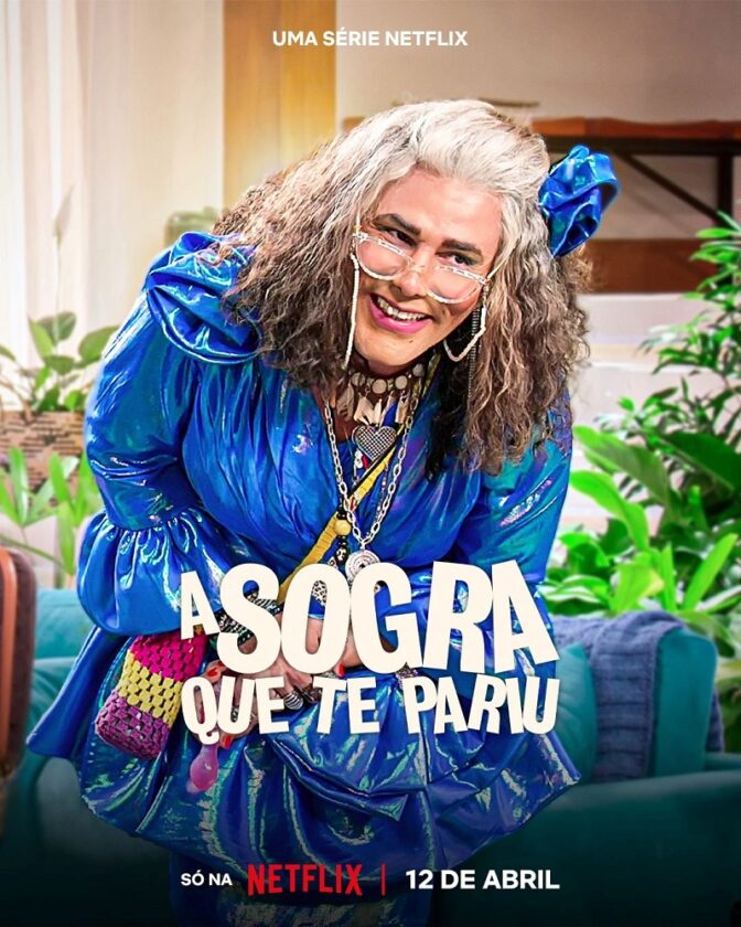 A Sogra Que Te Pariu, que estreia sua segunda temporada no dia 12 de abril, ganha teaser A Sogra Que Te Pariu, que estreia sua segunda temporada no dia 12 de abril, ganha teaser