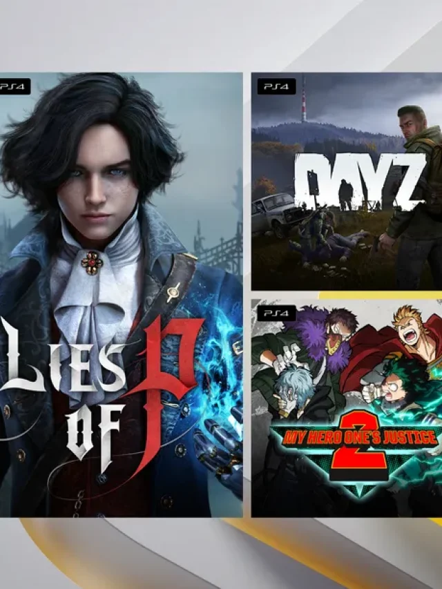 Lies of P, Day Z e My Hero One’s Justice 2 grátis na PS Plus de Agosto