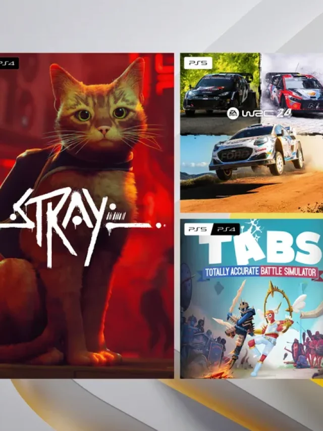 Stray, EA Sports WRC 24 e Totally Accurate Battle Simulator na PS Plus